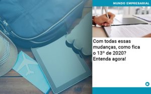 Ferias E 13 Especialistas Explicam O Calculo Em 2020 Organização Contábil Lawini - Audicon