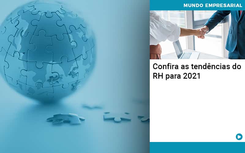 Confira As Tendencias Do Rh Para 2021 Organização Contábil Lawini - Audicon